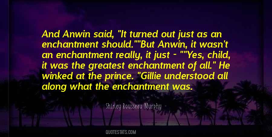 Anwin Quotes #213281