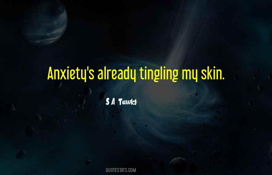 Anxiety's Quotes #1277045