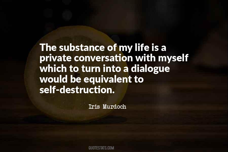 Quotes About Self Destruction #1126267