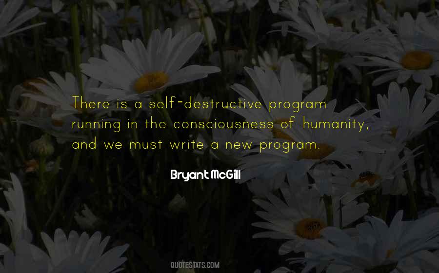 Quotes About Self Destruction #338620 Quotes About Self Destruction #338620