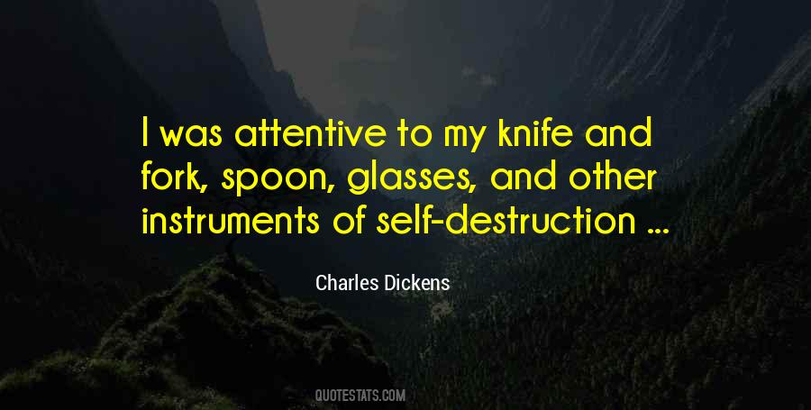 Quotes About Self Destruction #676402