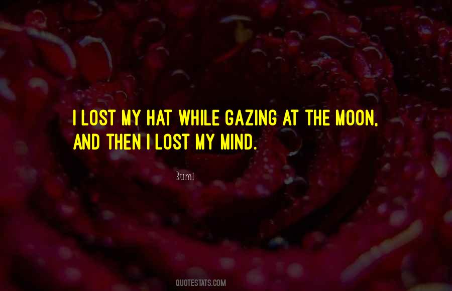 Quotes About Moon Gazing #1813558