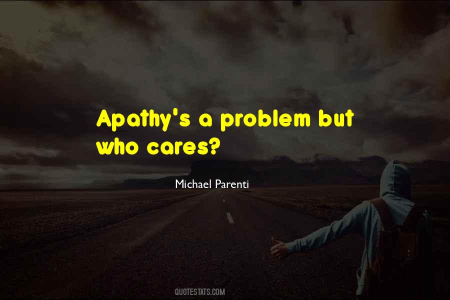 Apathy's Quotes #1204951