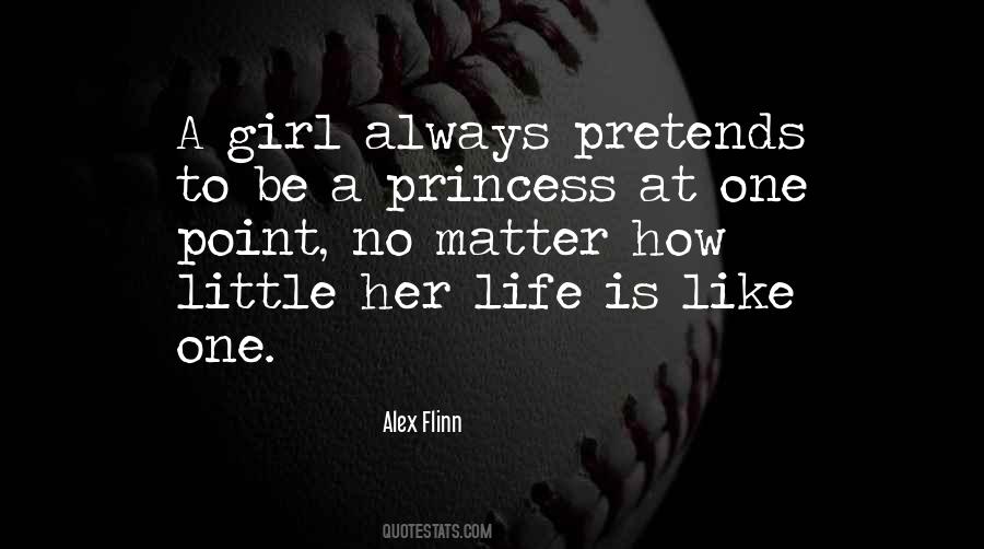 Quotes About A Little Princess #372096