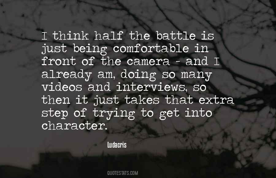Quotes About Being In Front Of The Camera #1432620