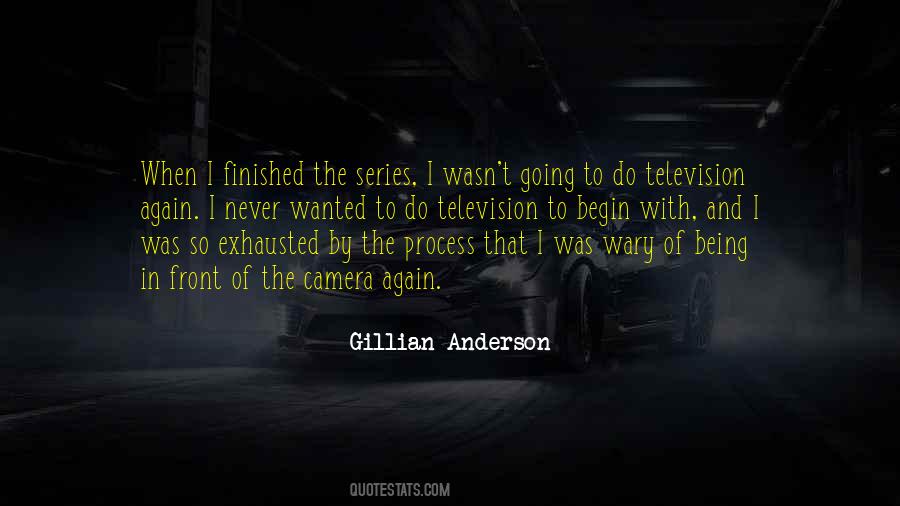 Quotes About Being In Front Of The Camera #1549771