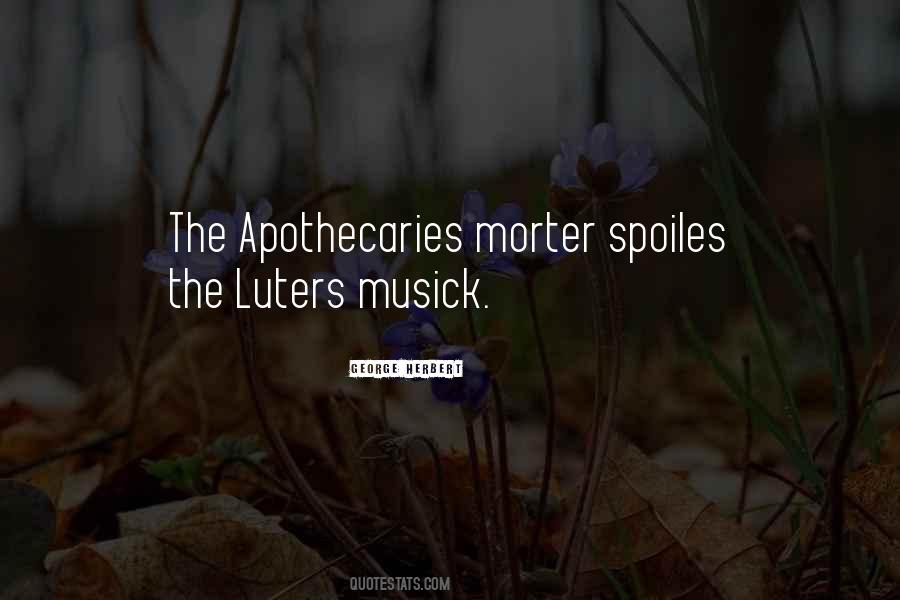 Apothecary's Quotes #1169690