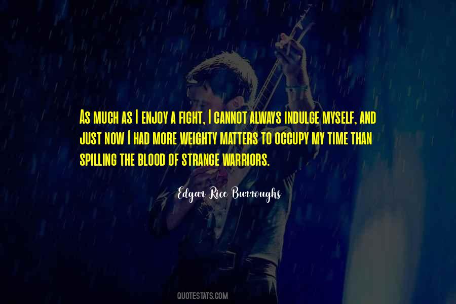 Quotes About Warriors #268449 Quotes About Warriors #268449