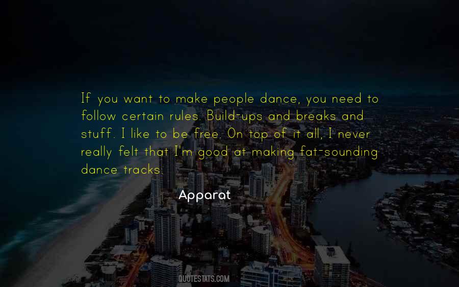 Apparat's Quotes #349720