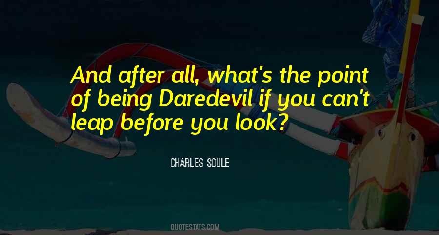 Quotes About Soule #957624