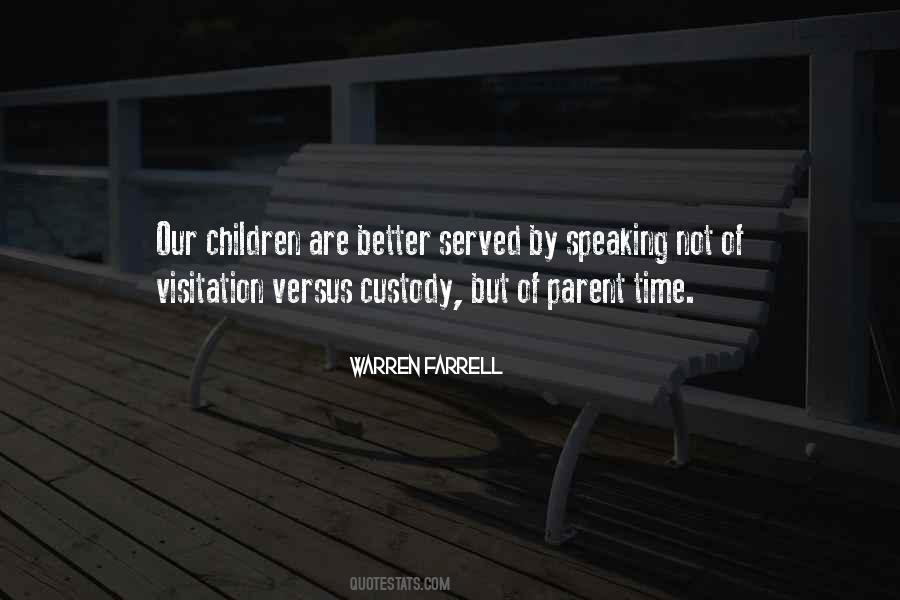 Quotes About Visitation #1675505