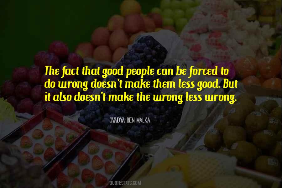 Quotes About Wrong Choices #1003960 Quotes About Wrong Choices #1003960