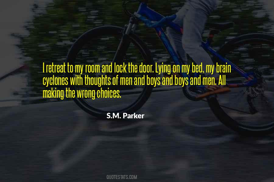 Quotes About Wrong Choices #1794692