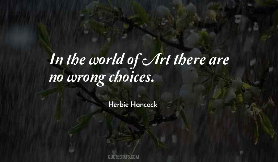 Quotes About Wrong Choices #21173 Quotes About Wrong Choices #21173