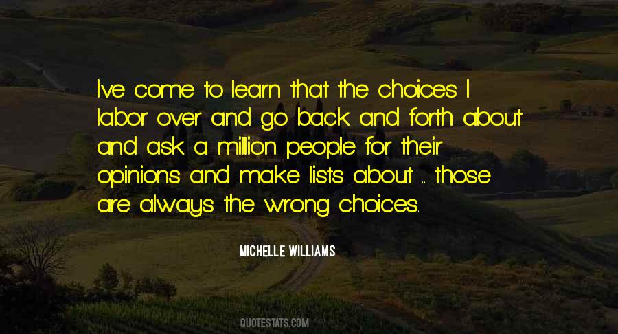 Quotes About Wrong Choices #286360