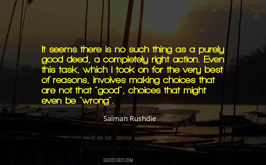 Quotes About Wrong Choices #642422