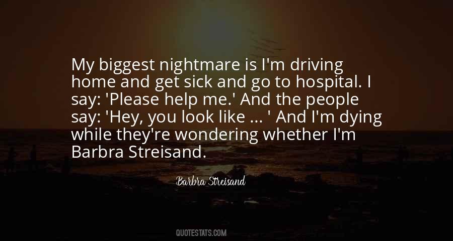 Quotes About The Sick And Dying #131232