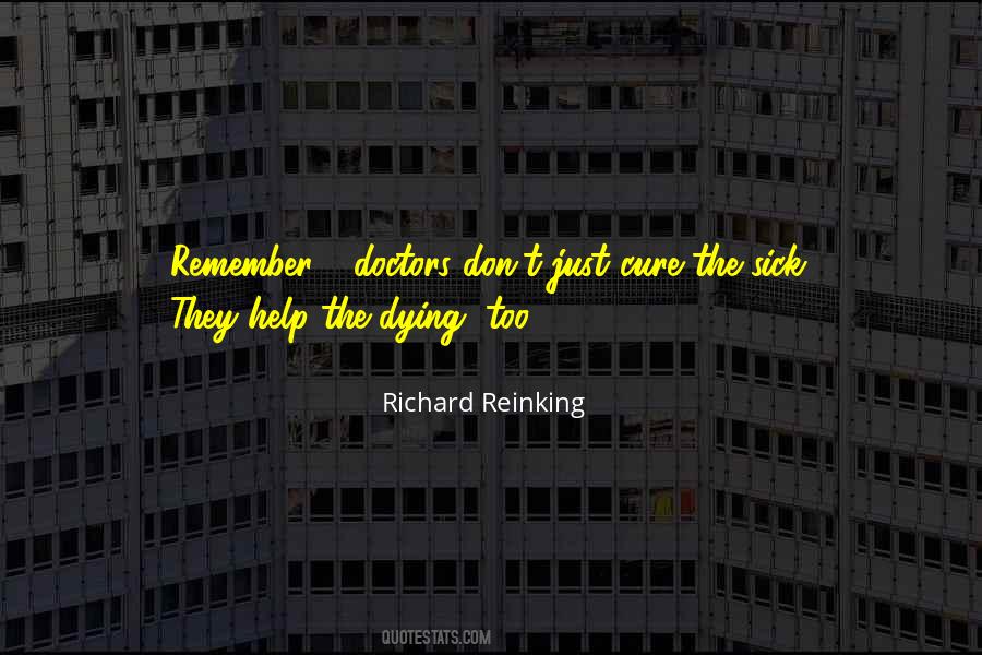 Quotes About The Sick And Dying #1745861