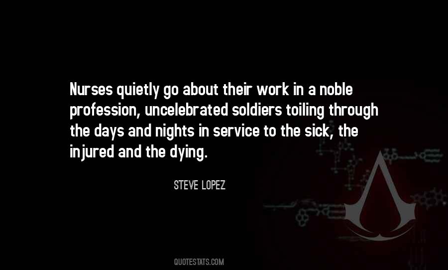 Quotes About The Sick And Dying #1798510