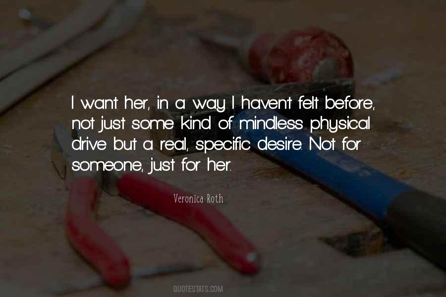 Quotes About Desire For Someone #1793848