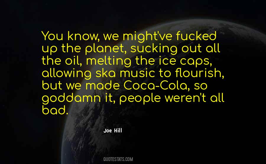 Quotes About Melting Ice #1406598