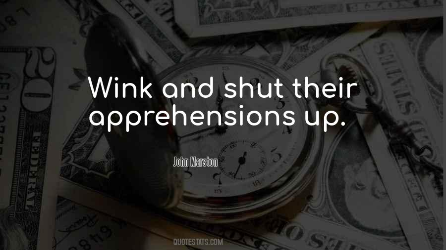 Apprehensions Quotes #417760