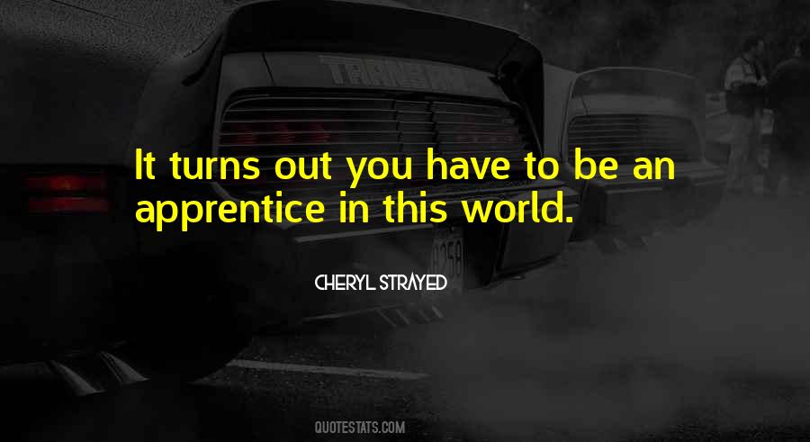 Apprentice's Quotes #83803