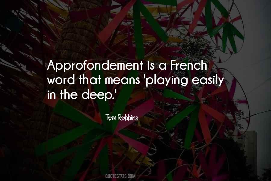Approfondement Quotes #1652092