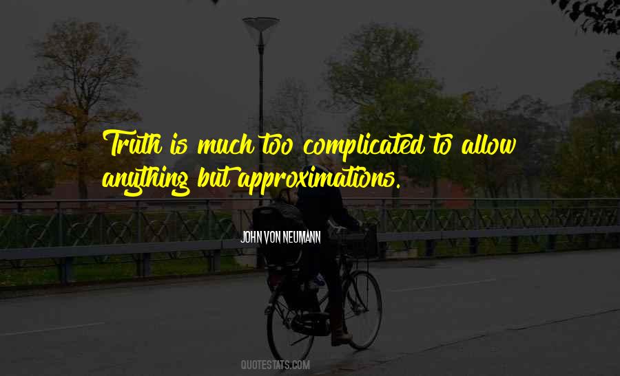 Approximations Quotes #108216
