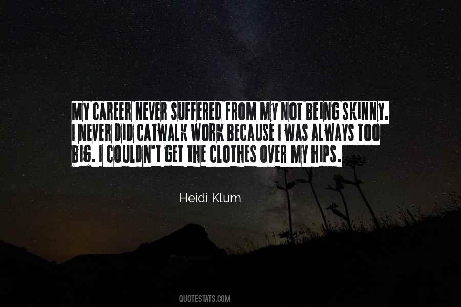 Quotes About Being Too Skinny #39025