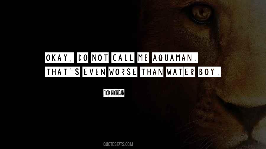 Aquaman's Quotes #1759714