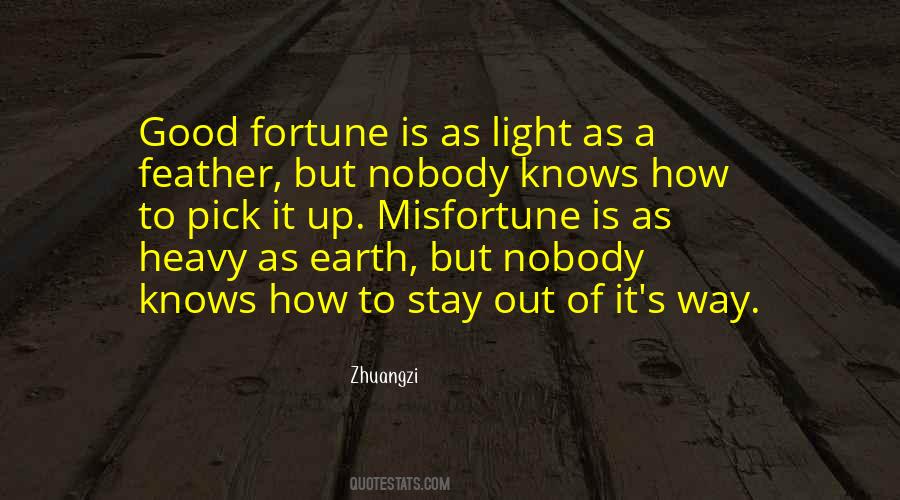 Quotes About Fortune #26106 Quotes About Fortune #26106