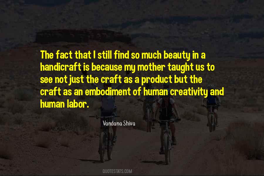 Quotes About Handicraft #1023213