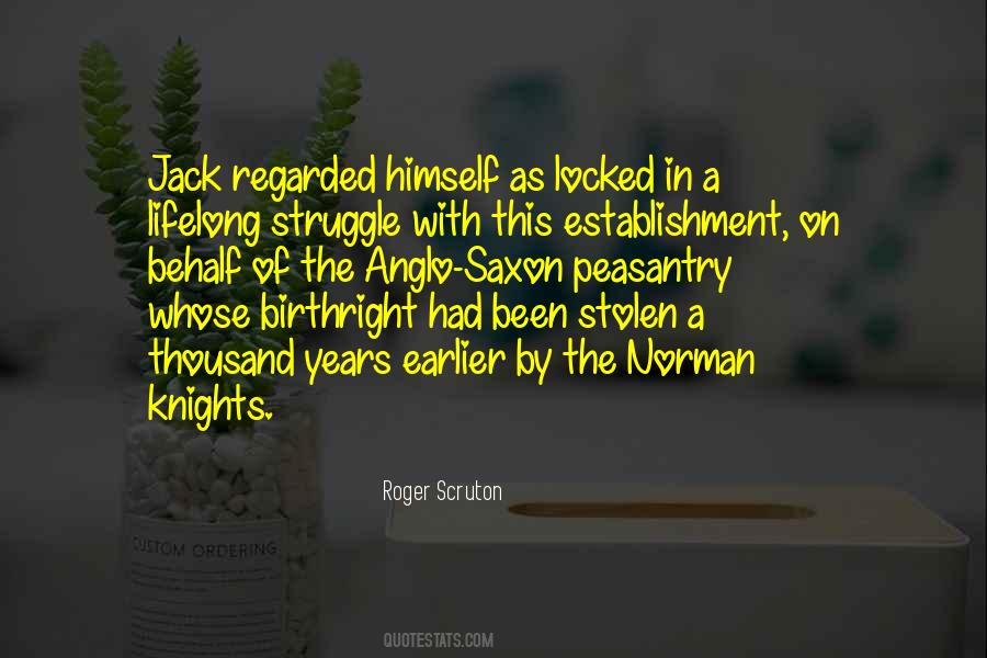 Quotes About Anglo Saxon #1094446
