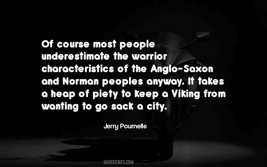 Quotes About Anglo Saxon #1282297