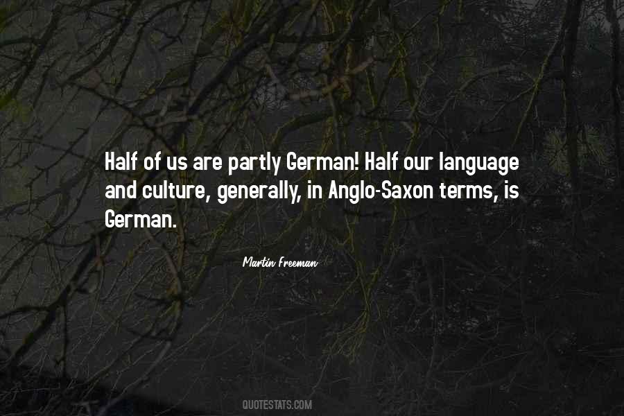 Quotes About Anglo Saxon #1455969