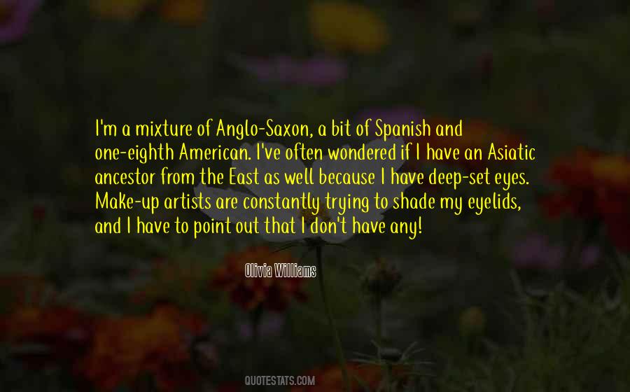 Quotes About Anglo Saxon #239874