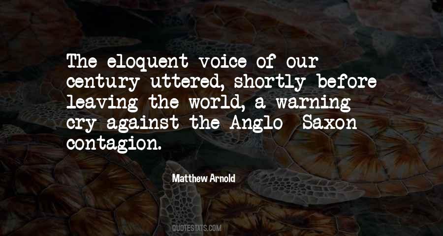 Quotes About Anglo Saxon #378883