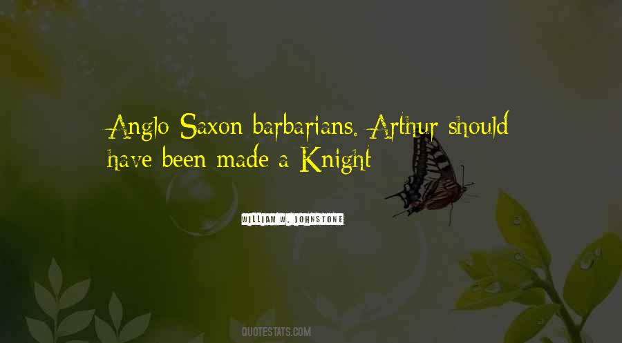 Quotes About Anglo Saxon #490970