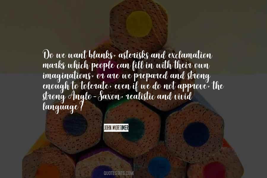 Quotes About Anglo Saxon #82607