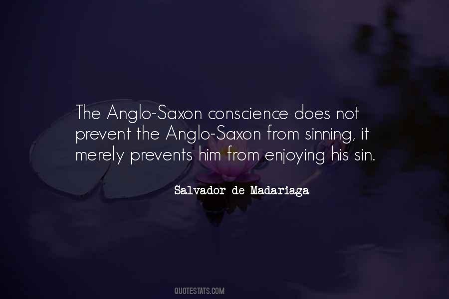 Quotes About Anglo Saxon #883389