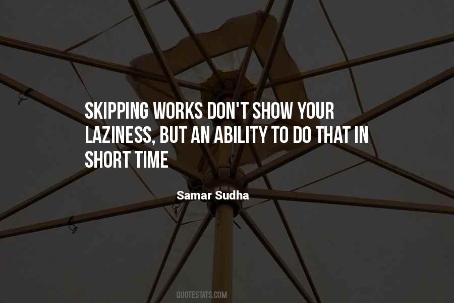 Quotes About Skipping #435723