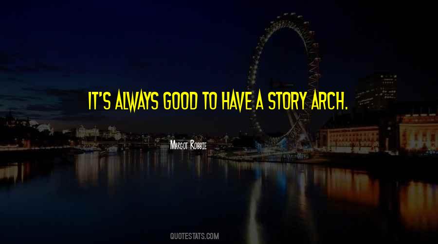 Arch'd Quotes #901714