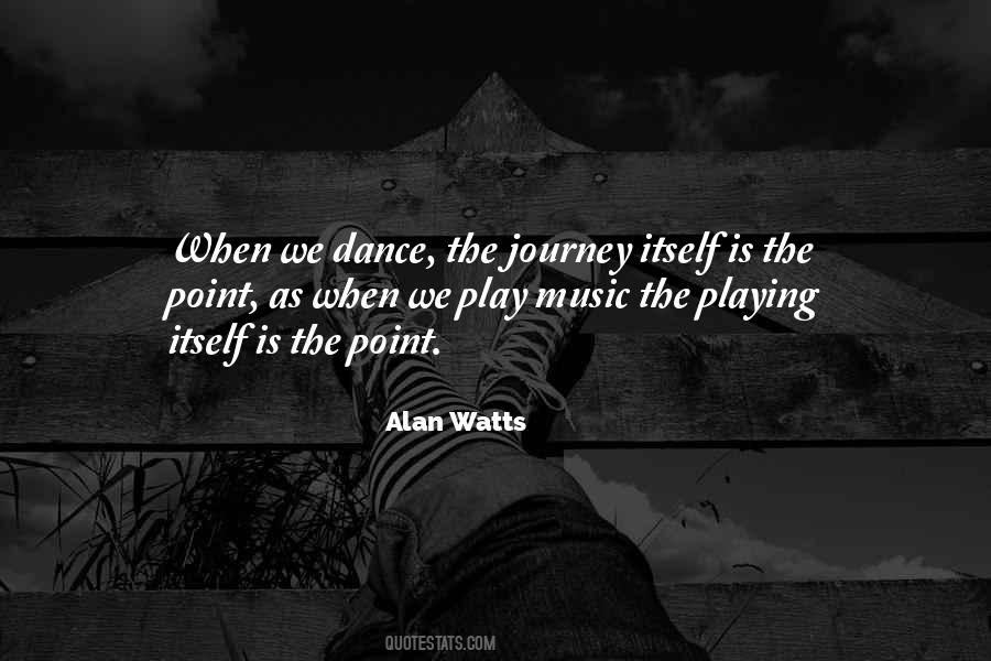 Quotes About Dance And Music #210791