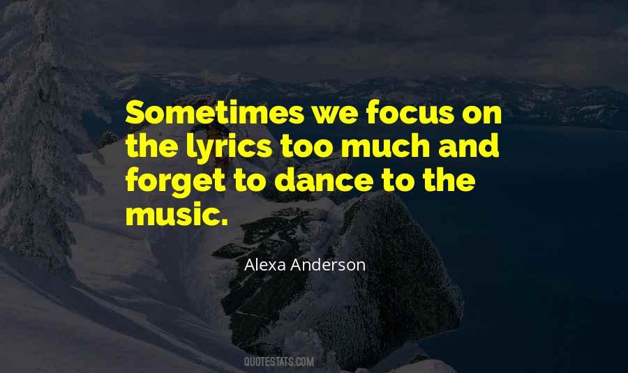 Quotes About Dance And Music #218752