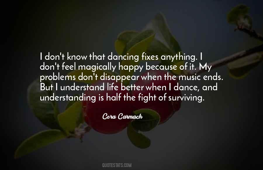 Quotes About Dance And Music #389157