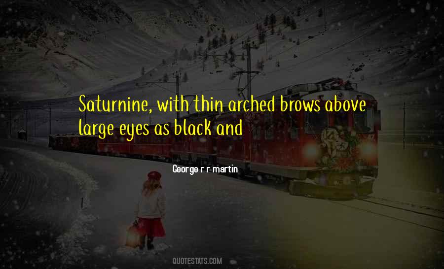 Arched Quotes #1269767