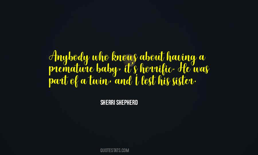 Quotes About Your Baby Sister #388941
