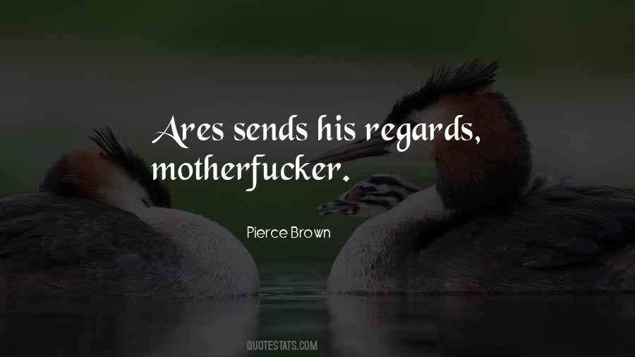 Ares's Quotes #298477