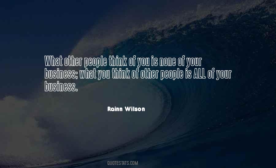 Quotes About None Of Your Business #268783